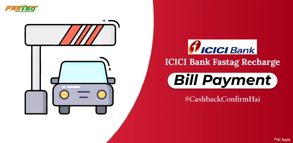 ICICI Bank Fastag Recharge.