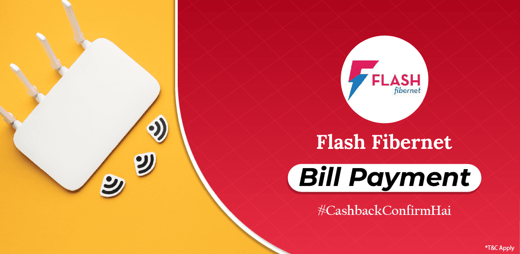 Flash Fibernet Bill Payment.