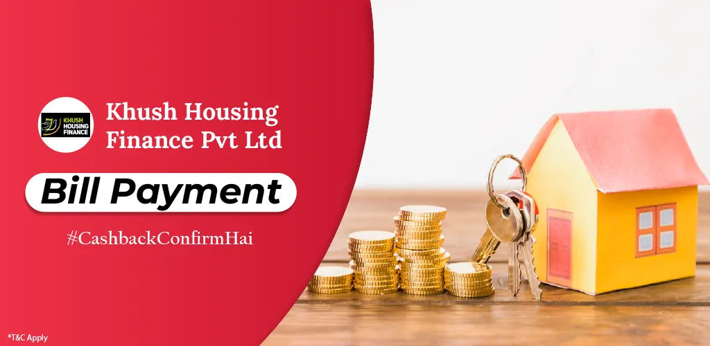 Khush Housing Finance Pvt Ltd Loan Bill Payment.