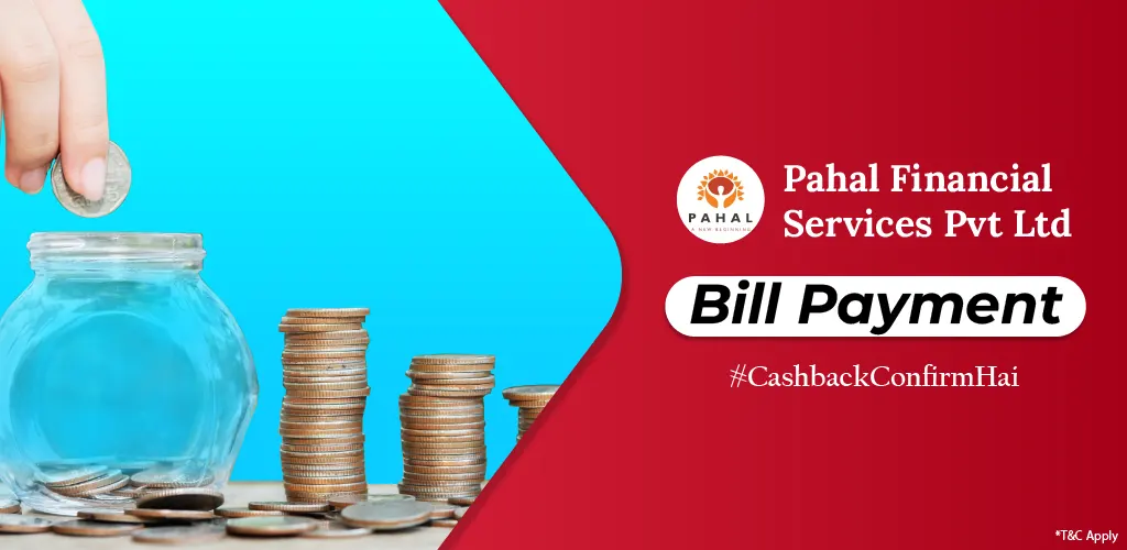 Pahal Financial Services Pvt Ltd Loan Bill Payment.