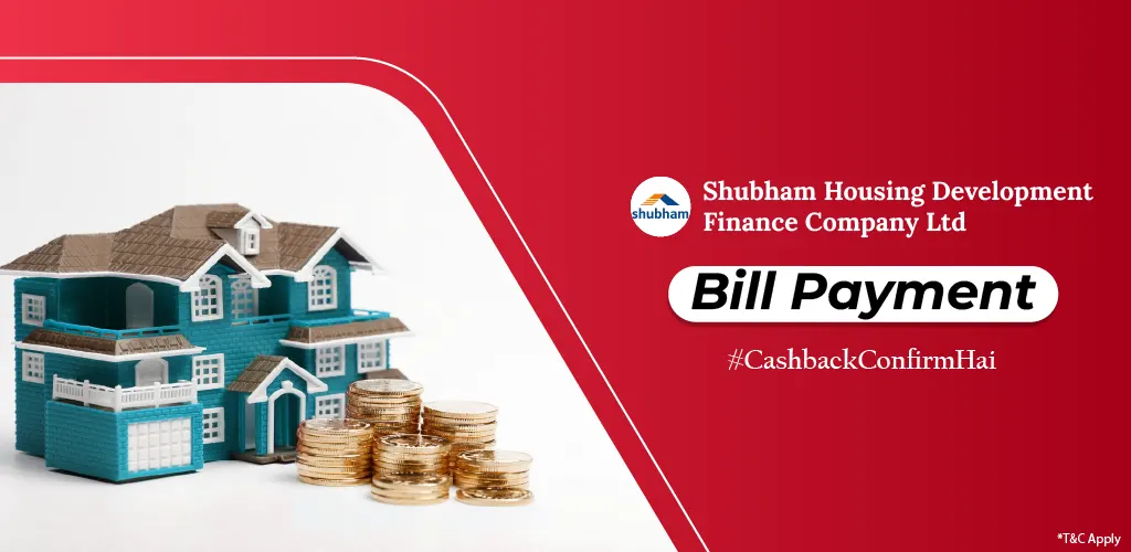 Shubham Housing Development Finance Company Ltd Loan Bill Payment.