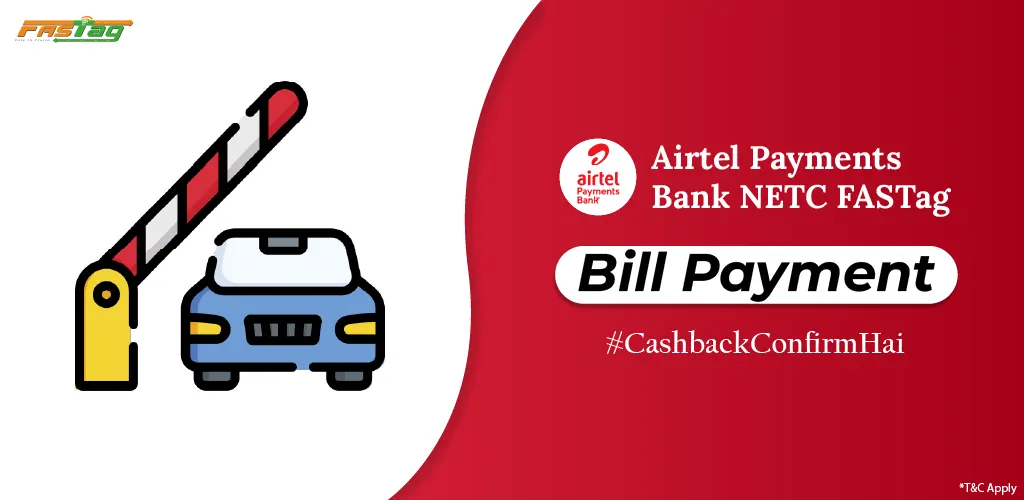 Airtel Payments Bank NETC FASTag